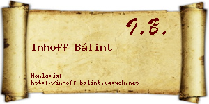Inhoff Bálint névjegykártya